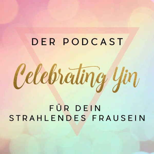 Celebrating Yin Podcast