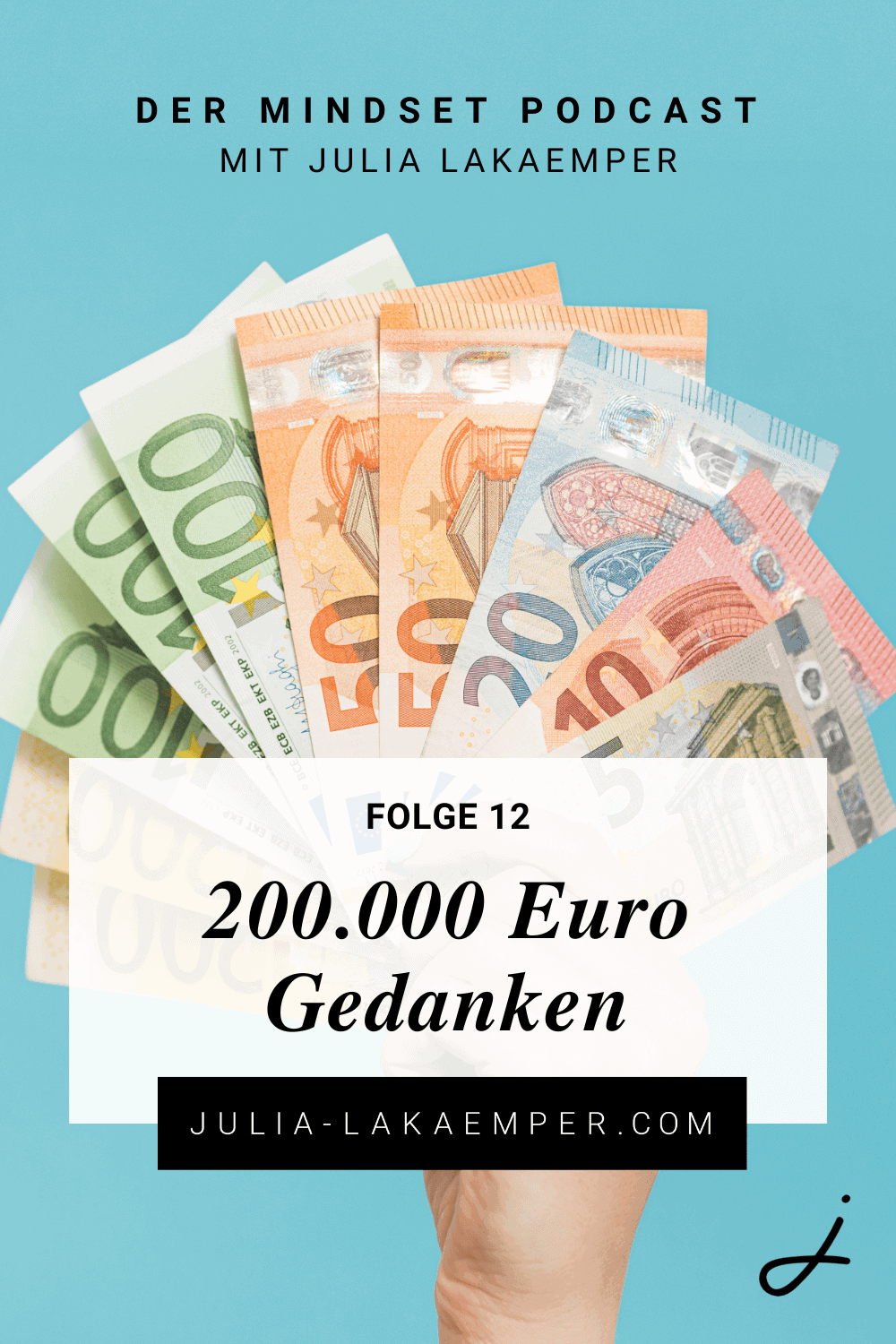 Pinterest Pin zum Podcast-Folge #12"200.000 Euro Gedanken"