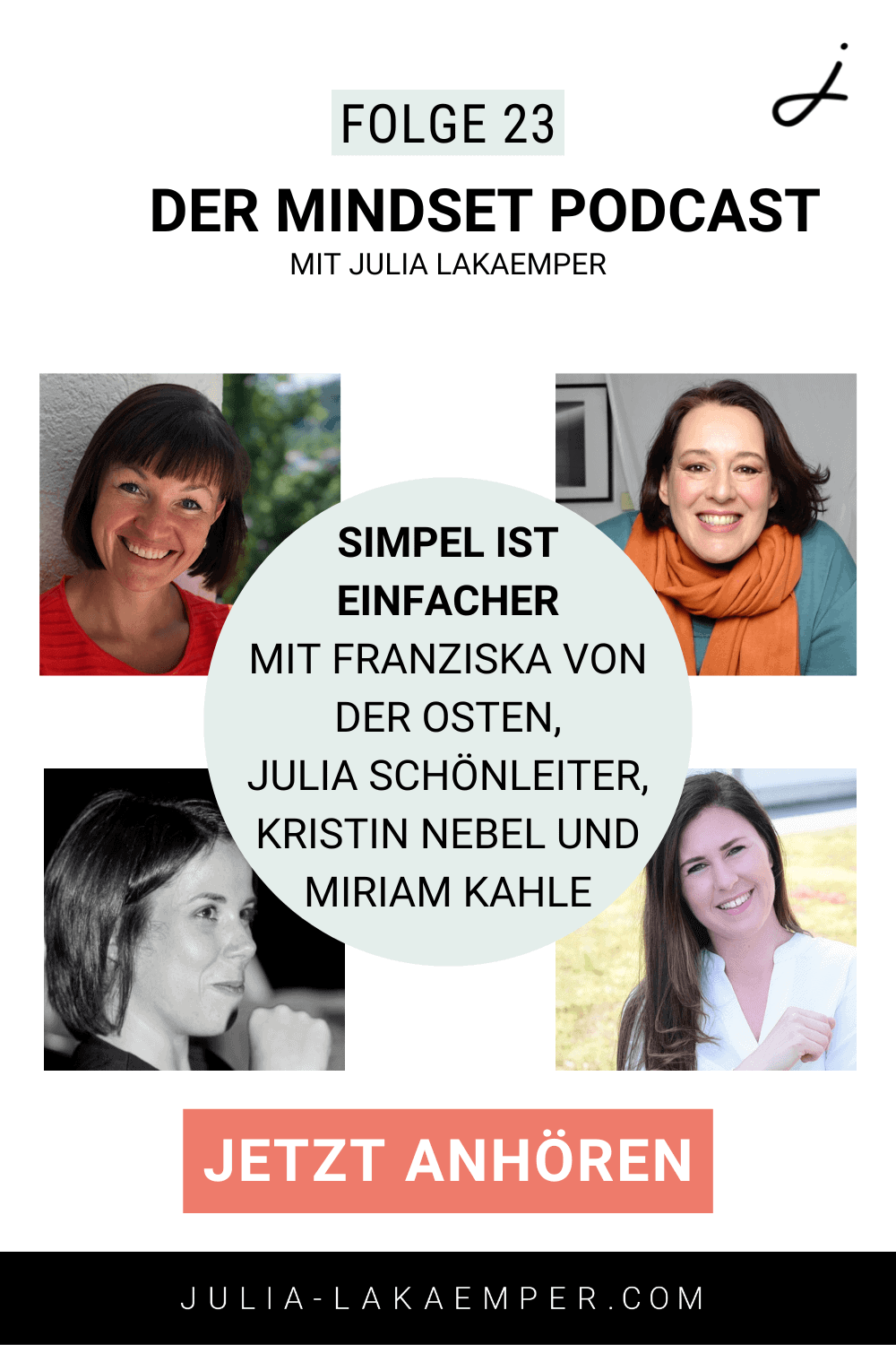 Pinterest Pin zum Podcast-Folge #23"Simpel ist einfacher mit Franziska von der Osten, Julia Schönleiter, Kristin Nebel und Miriam Kahle"