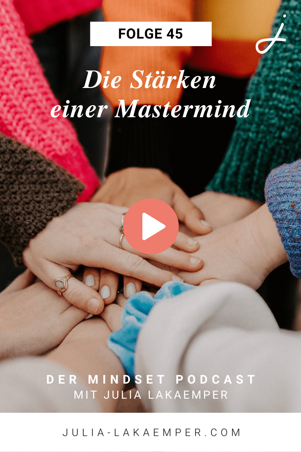 Pinterest Pin zum Podcast-Folge #45"Die Stärken einer Mastermind"