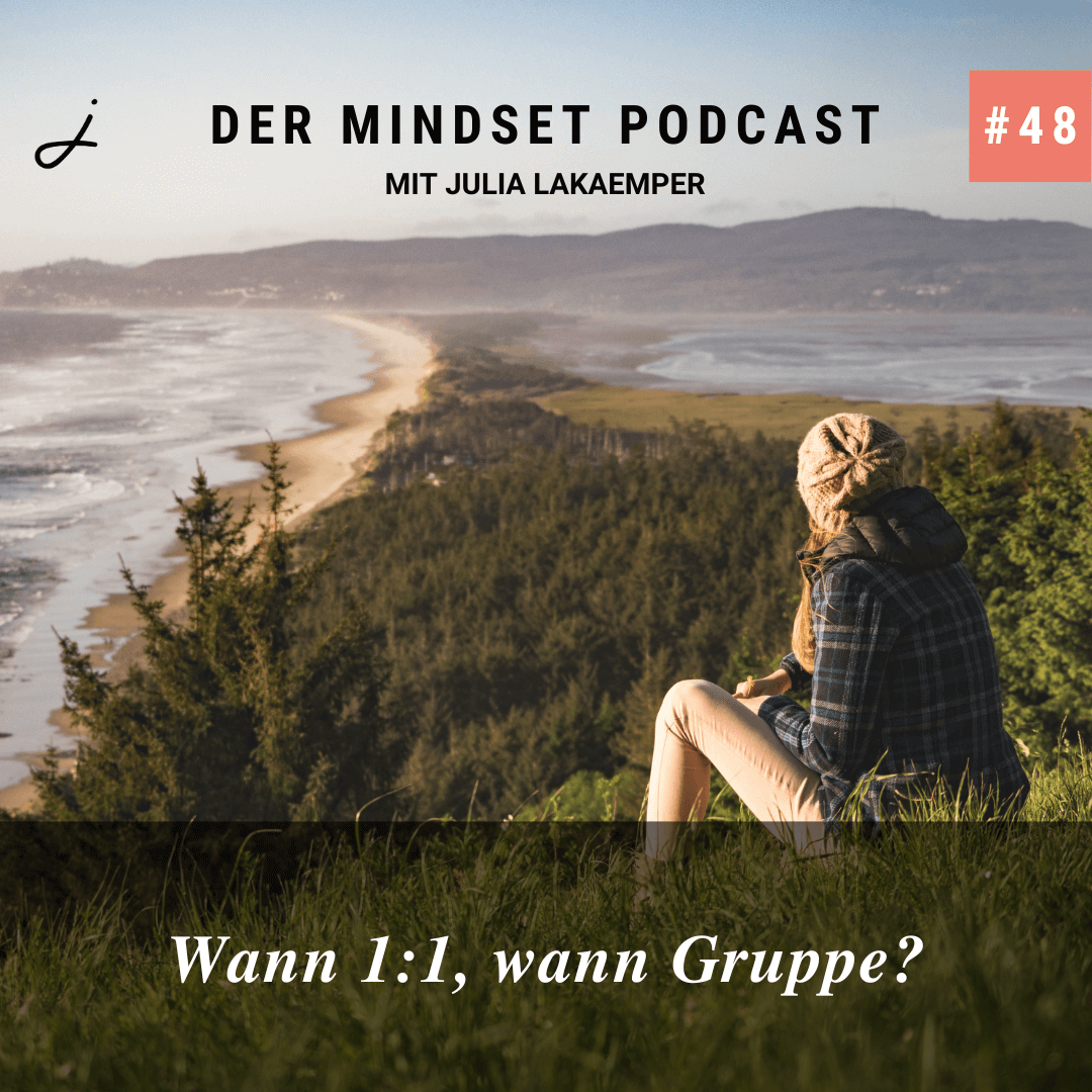 Podcast-Cover zur Folge "Wann 1:1, wann Gruppe?" von Julia Lakaemper