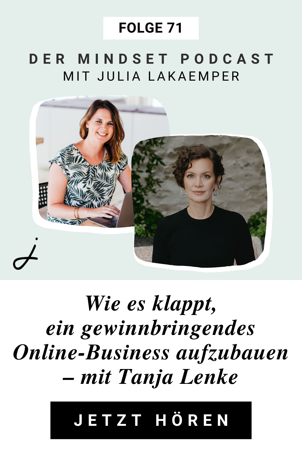 Pinterest Pin zum Podcast-Folge #"Wie es klappt, ein gewinnbringendes Online-Business aufzubauen – mit Tanja Lenke"