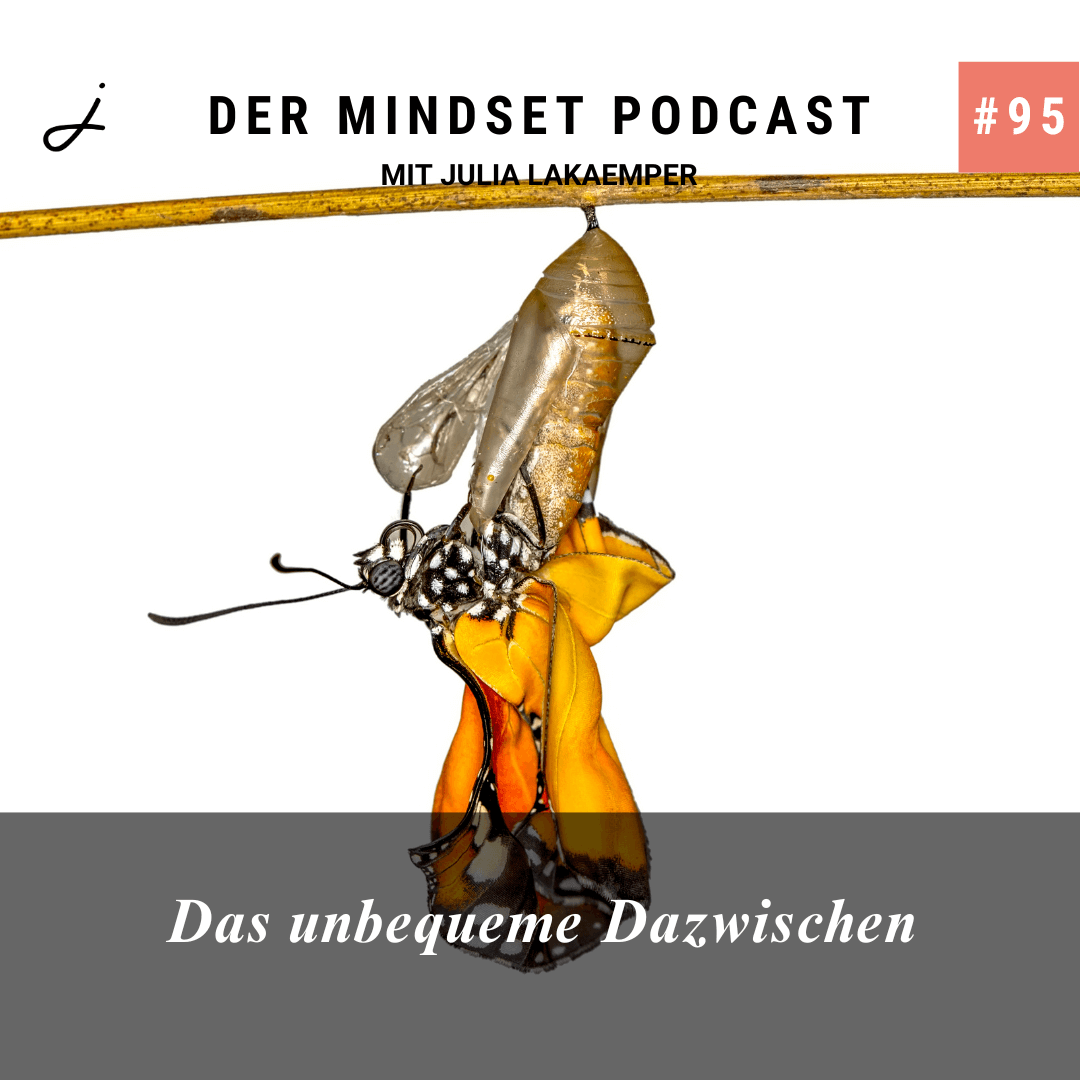 Podcast-Cover zur Folge "Das unbequeme Dazwischen" von Julia Lakaemper