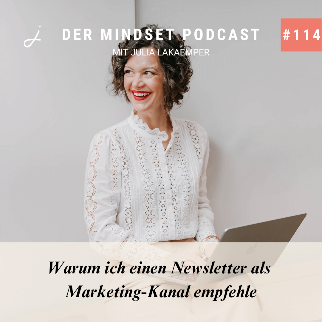 Podcast-Cover zur Folge "Warum ich einen Newsletter als Marketing-Kanal empfehle" von Julia Lakaemper