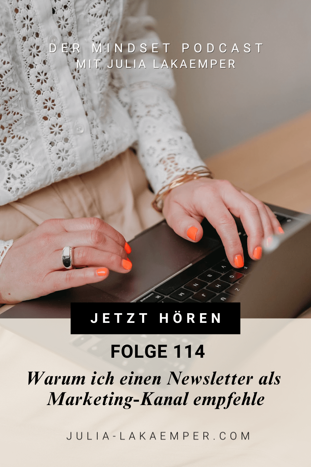 Pinterest Pin zum Podcast-Folge #"Warum ich einen Newsletter als Marketing-Kanal empfehle"