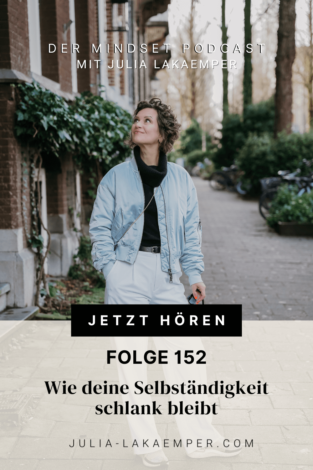 Pinterest Pin zum Podcast-Folge #"Wie deine Selbständigkeit schlank bleibt"