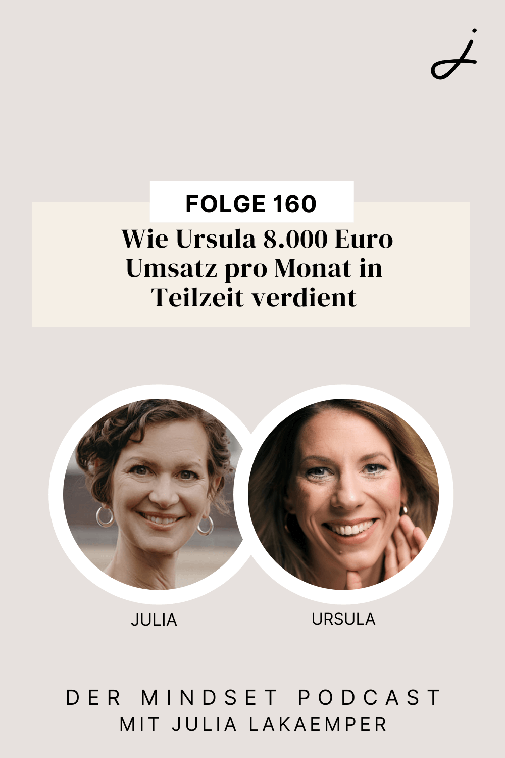 Pinterest Pin zum Podcast-Folge #"Wie Ursula 8.000 Euro Umsatz pro Monat in Teilzeit verdient"