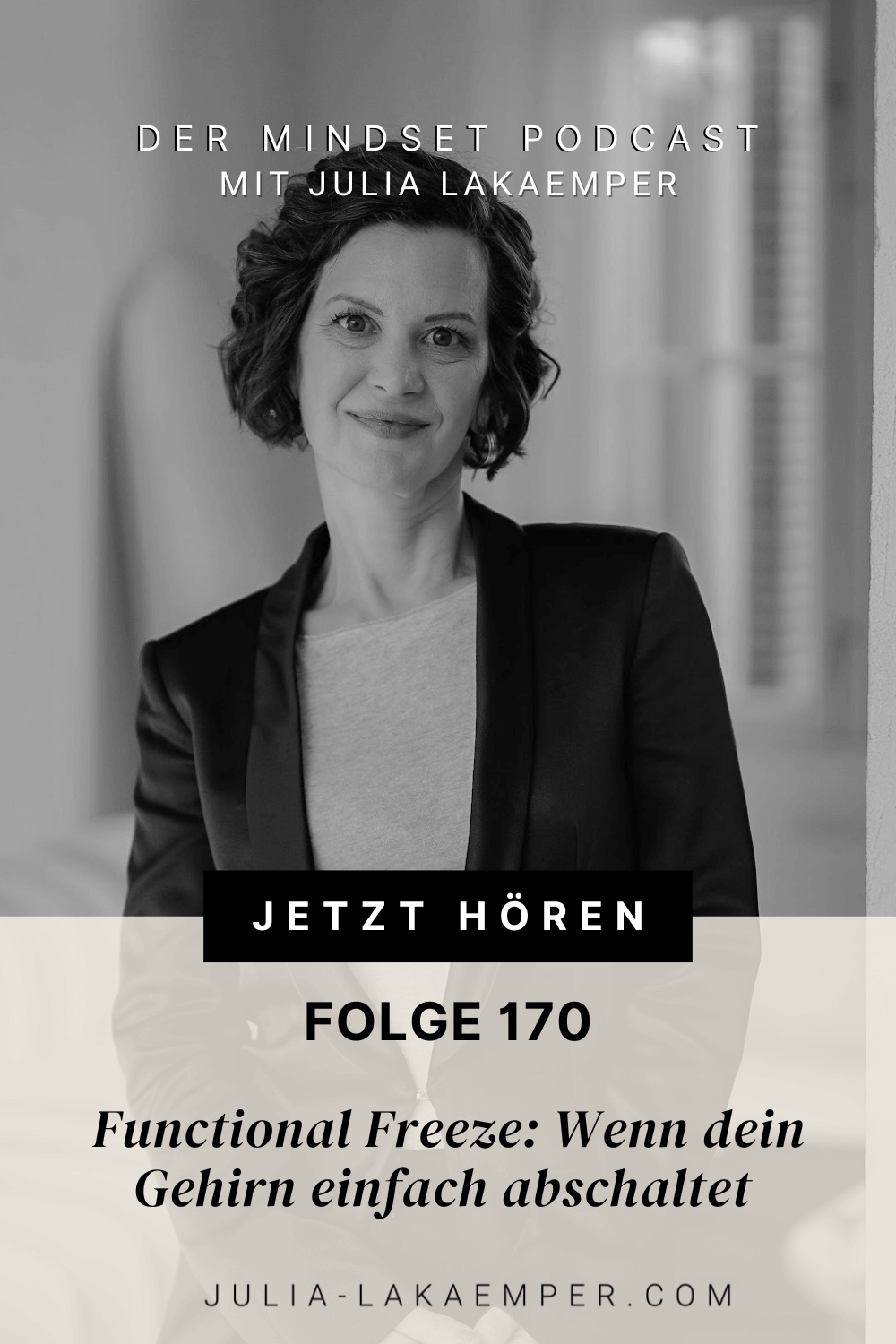 Pinterest Pin zum Podcast-Folge #"Functional Freeze: Wenn dein Gehirn einfach abschaltet"