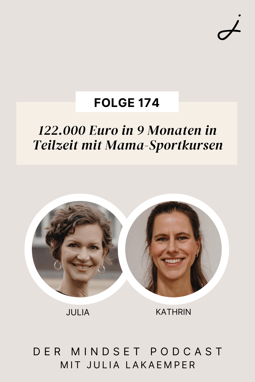 Pinterest Pin zum Podcast-Folge #"122.000 Euro in 9 Monaten in Teilzeit mit Mama-Sportkursen"