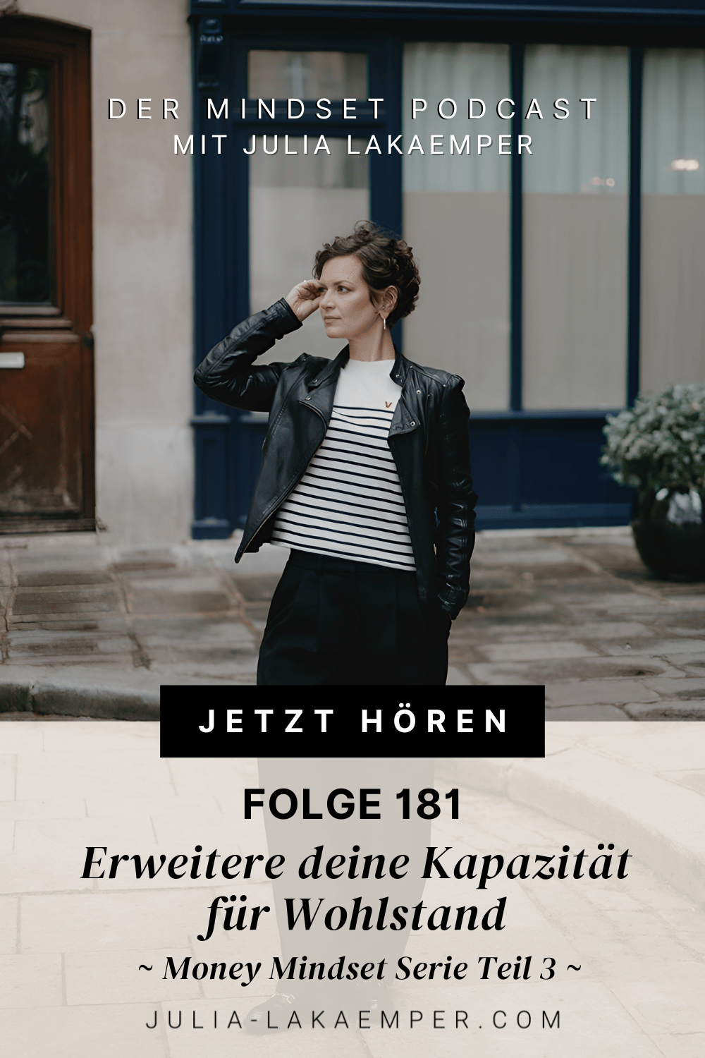 Pinterest Pin zum Podcast-Folge #"Erweitere deine Kapazität für Wohlstand (Money Mindset Serie, Teil 3/6)"