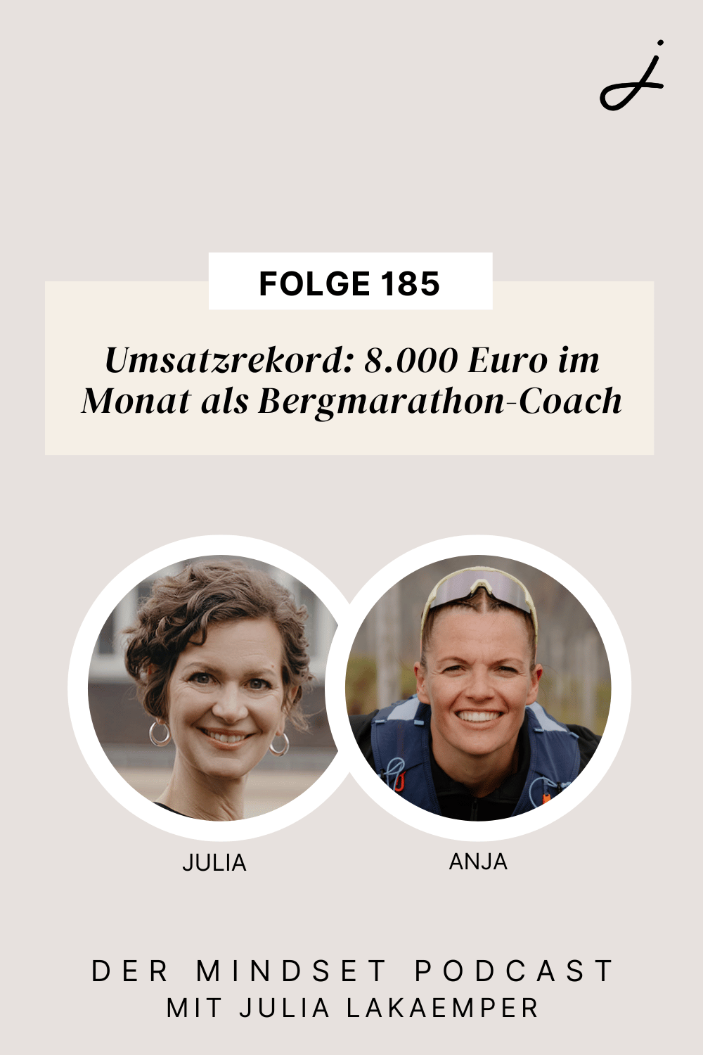 Pinterest Pin zum Podcast-Folge #"Umsatzrekord: 8.000 Euro im Monat als Bergmarathon-Coach"