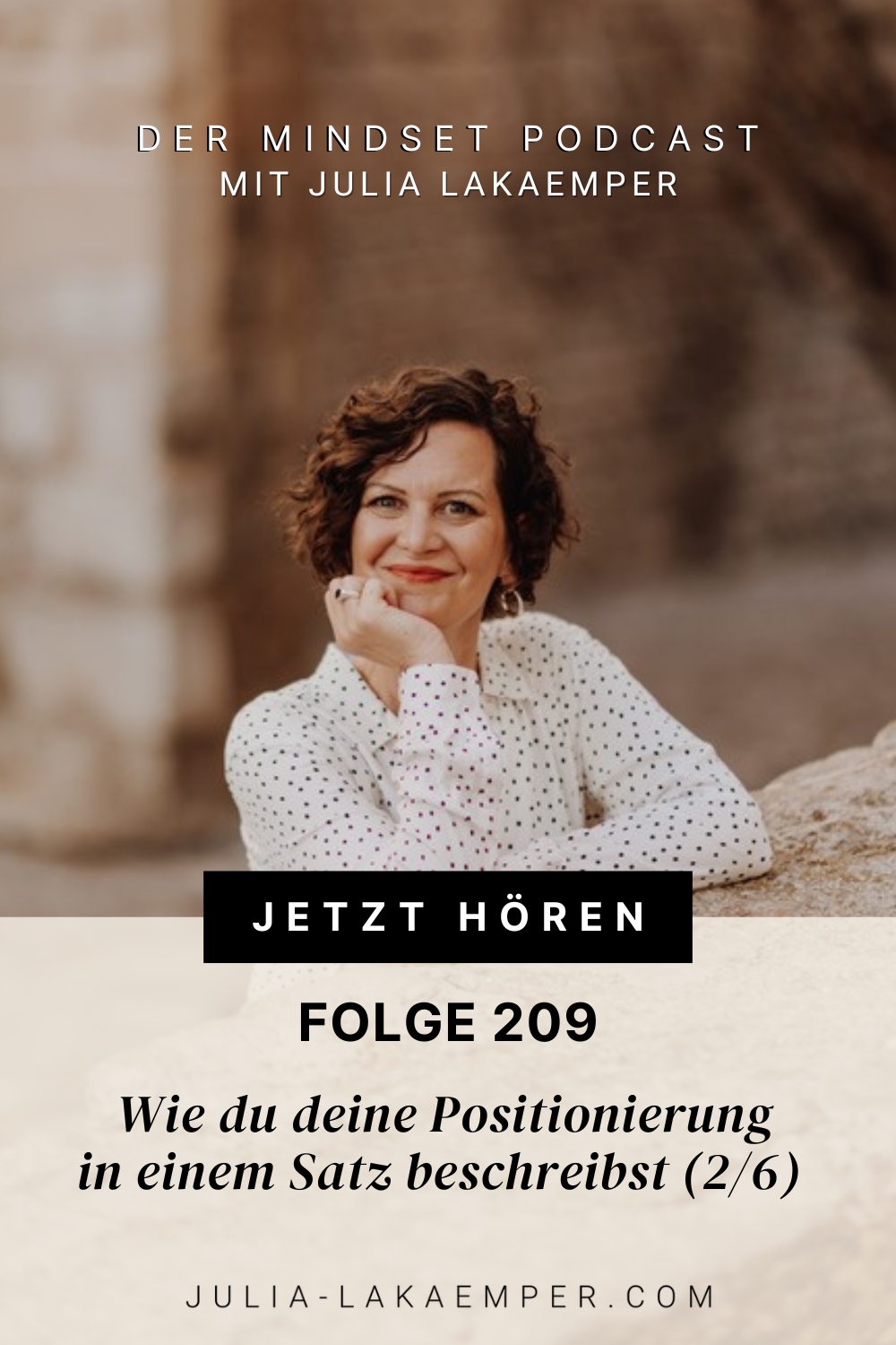 Pinterest Pin zum Podcast-Folge #"Wie du deine Positionierung in einem Satz beschreibst"