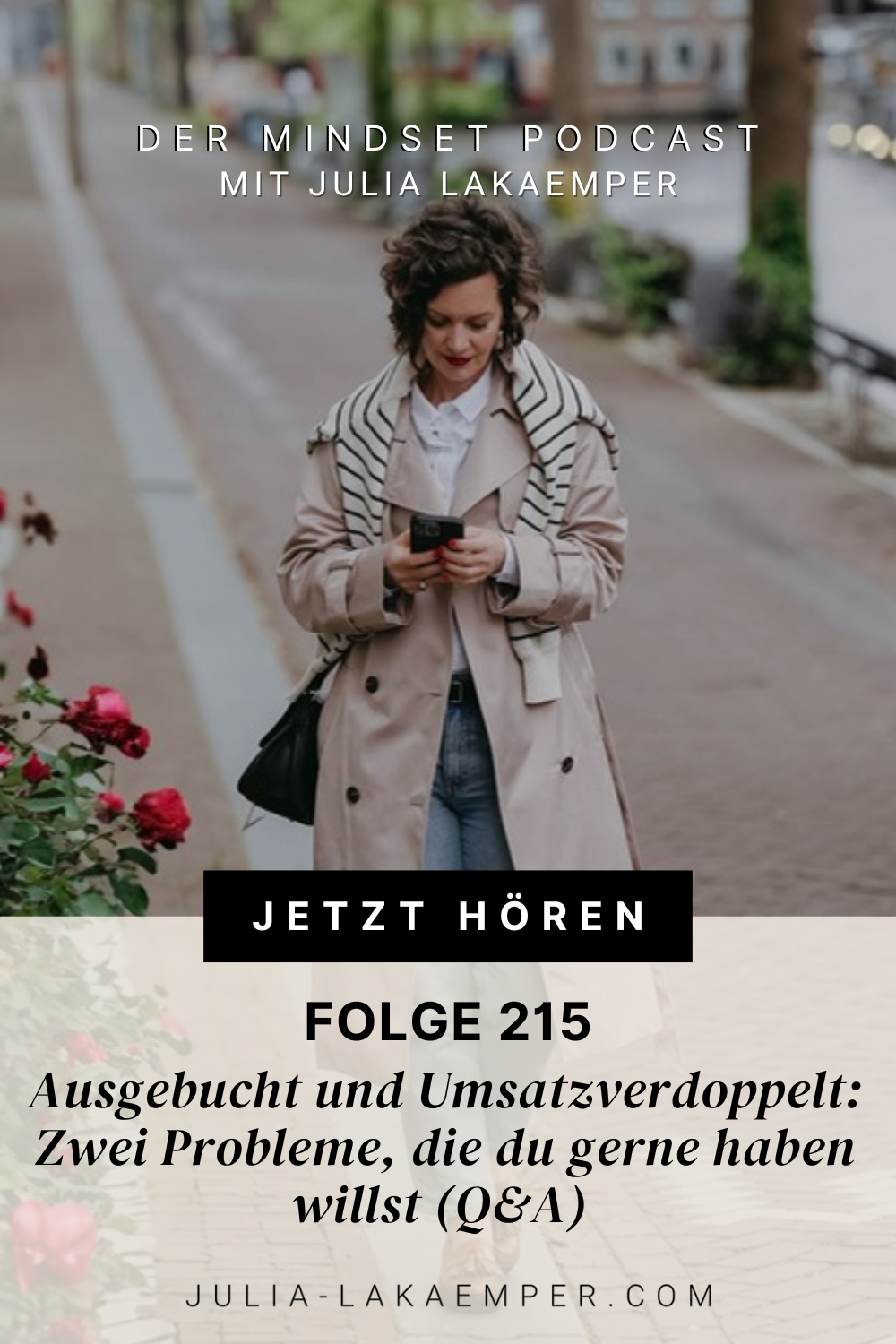 Pinterest Pin zum Podcast-Folge #"Ausgebucht und Umsatz verdoppelt: Zwei Probleme, die du gerne haben willst (Q&A)"
