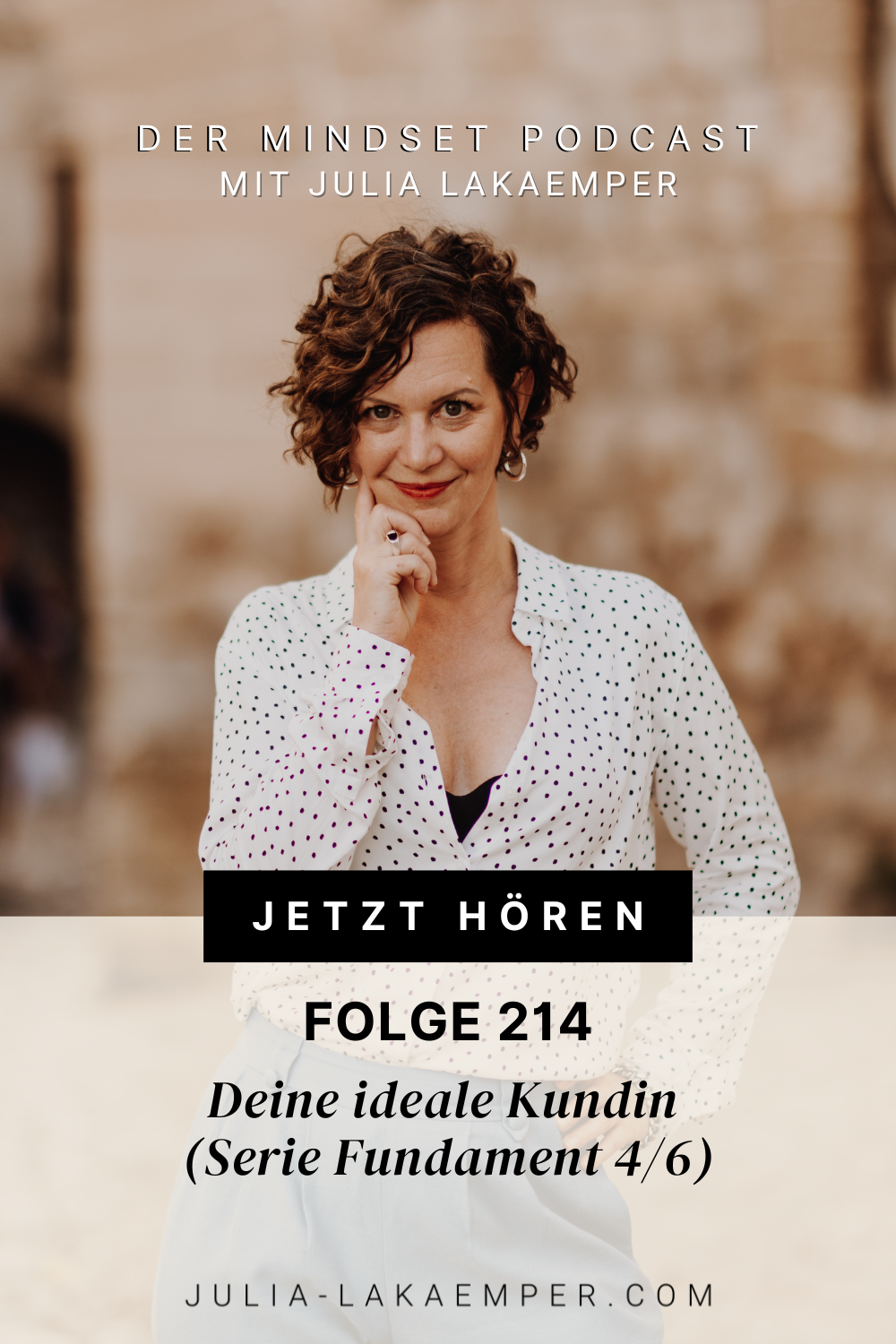 Pinterest Pin zum Podcast-Folge #"Deine ideale Kundin (Serie Fundament 4/6)"
