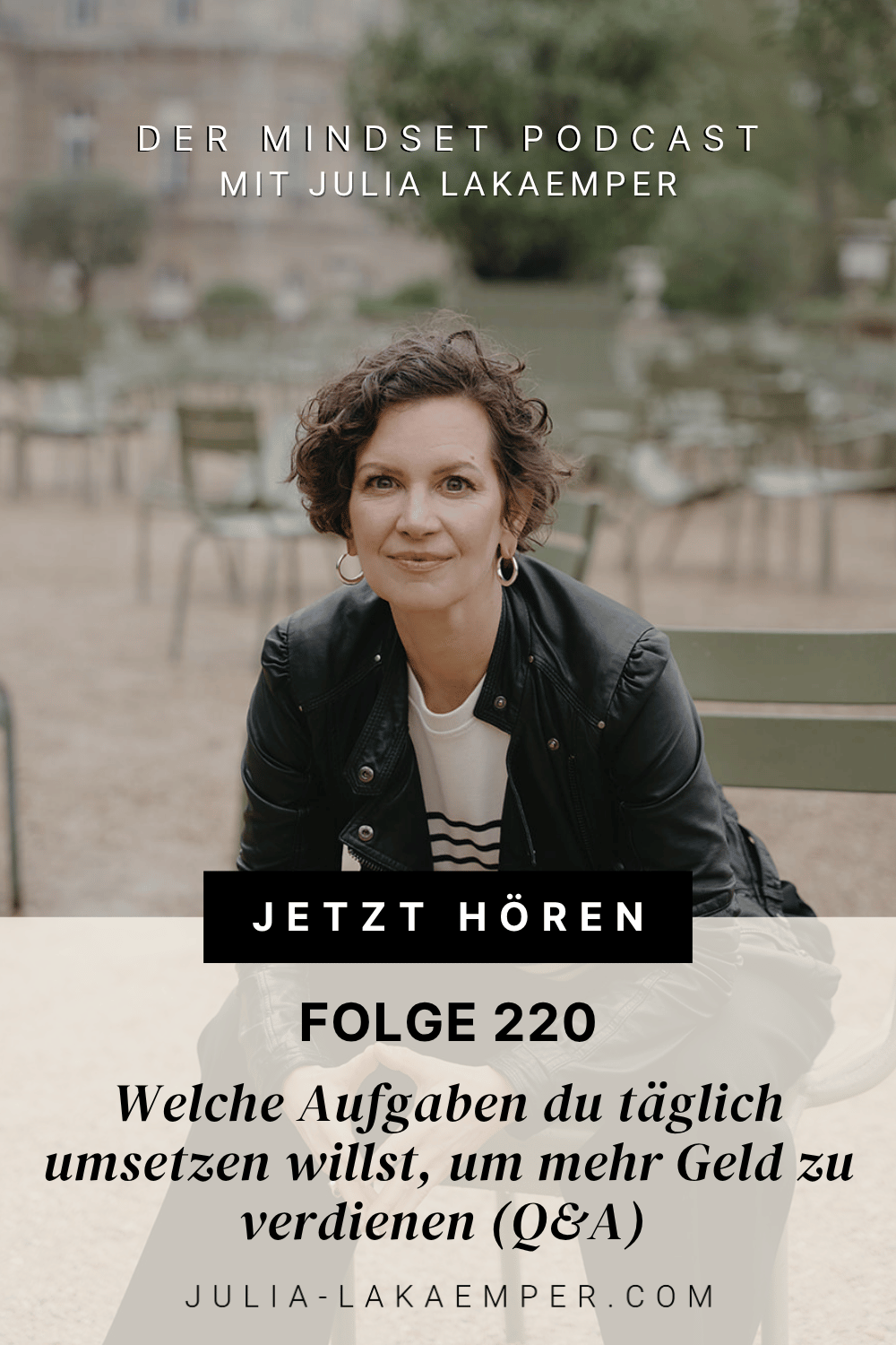 Pinterest Pin zum Podcast-Folge #"Welche Aufgaben du täglich umsetzen willst, um mehr Geld zu verdienen (Q&A)"