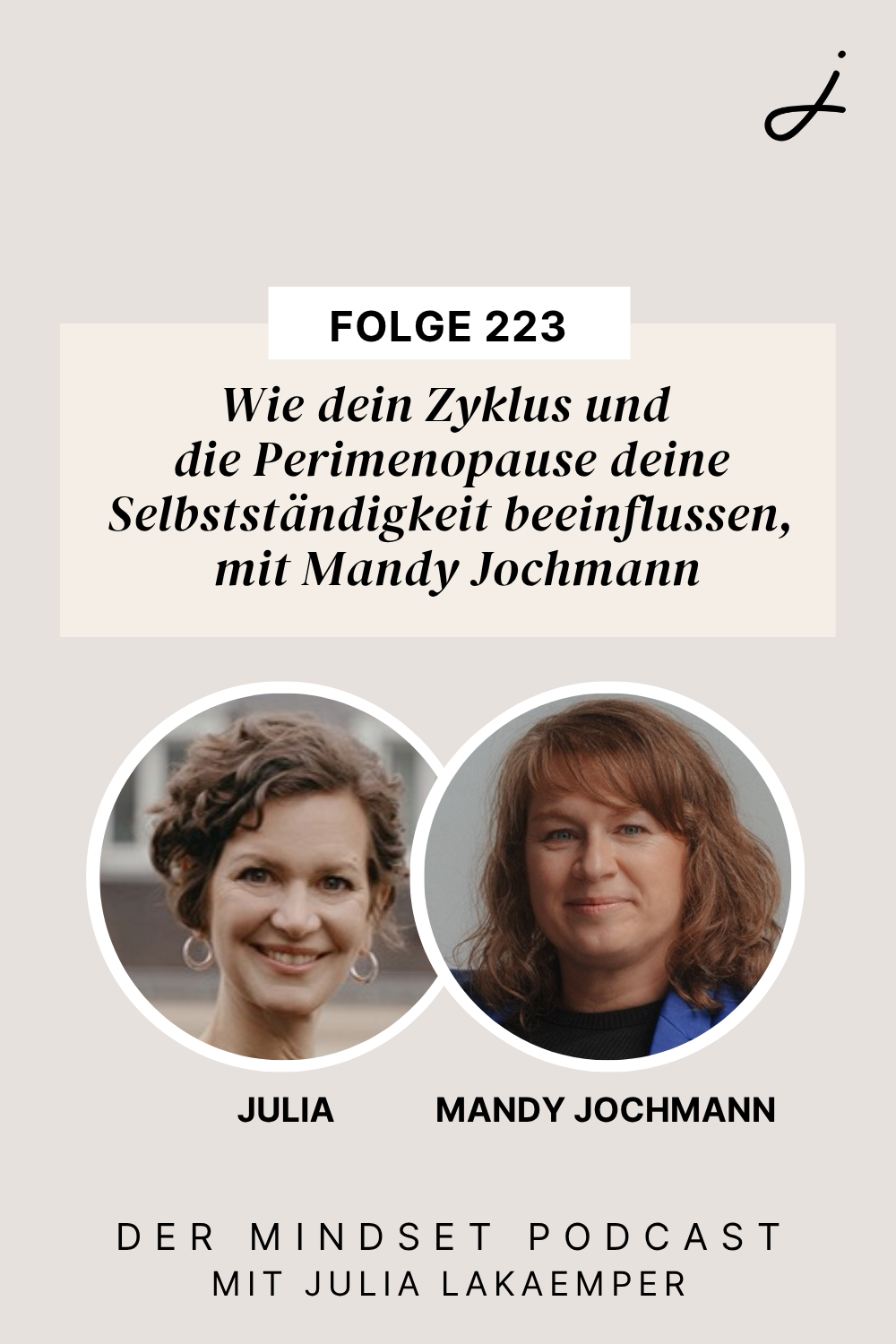 Pinterest Pin zum Podcast-Folge #"Wie dein Zyklus und die Perimenopause deine Selbstständigkeit beeinflussen"